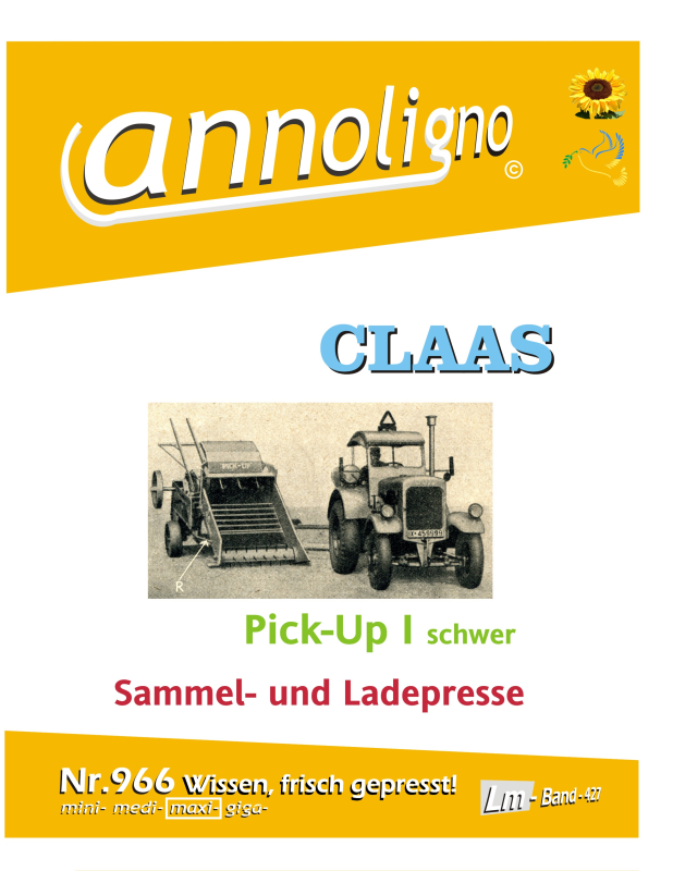 CLAAS Presse Sammelpresse Typ Pick Up I schwer Bild- Ersatzteilliste & Explosionszeichnungen - annoligno 966